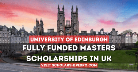 Edinburgh Global Masters Scholarship 2024 in the UK (Fully Funded)