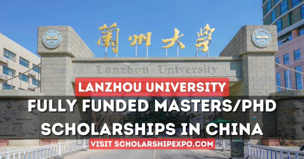 Lanzhou University CSC Scholarship 2024 in China