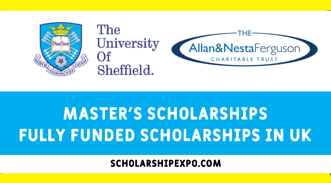 Allan & Nesta Ferguson Charitable Trust Masters Scholarships in the UK