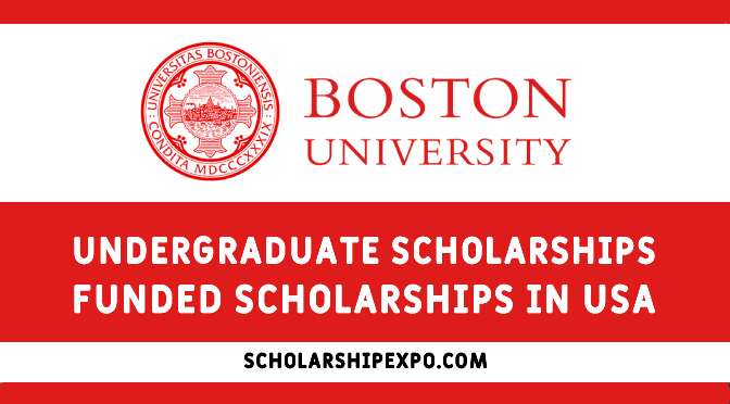 Boston University Presidential Scholarships 2023 in United States