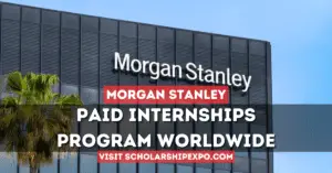 Morgan Stanley Internships 2025 (Paid Internships)