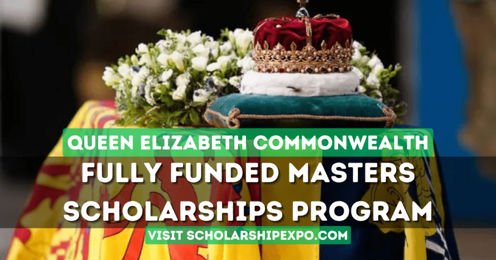 Queen Elizabeth Commonwealth Scholarship 2024-25 (Fully Funded)