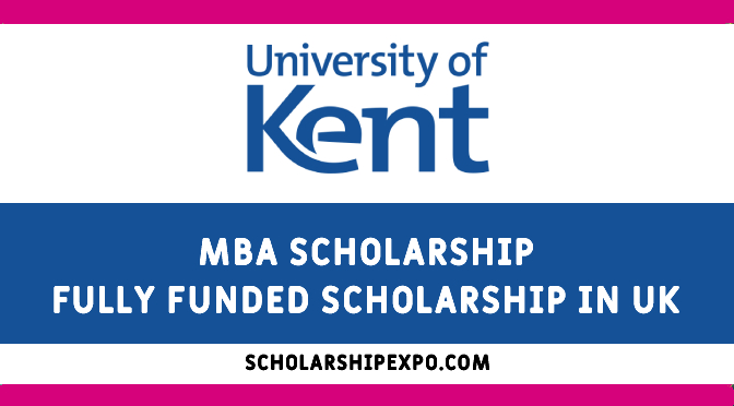 University of Kent MBA Scholarship 2023 in UK