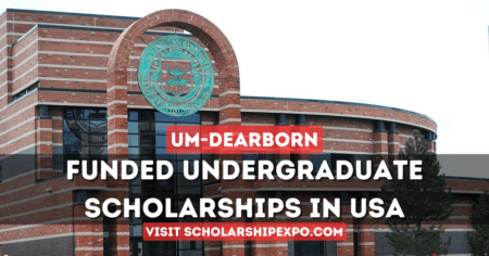 University of Michigan Dearborn Scholarships 2024 in the USA