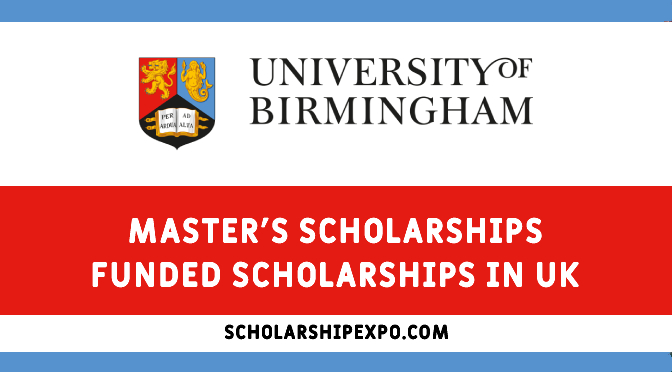 University of Birmingham Scholarships 2023 in UK