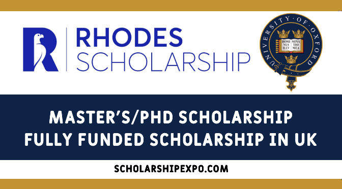 Rhodes Scholarship at University of Oxford in the UK 2024