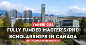 Vanier Canada Graduate Scholarship 2025 (Fully Funded)