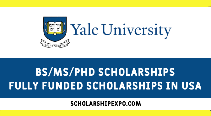Yale University Scholarships for International Students 2024