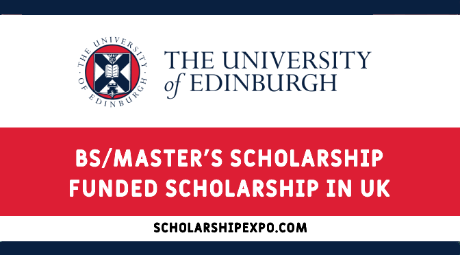 University of Edinburgh Dean's Excellence Scholarship 2023-24