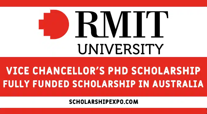 Vice-Chancellor PhD Scholarship 2024-25 at RMIT University