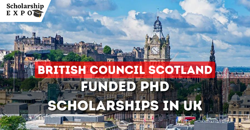British Council Scotland EARTH Scholarships 2024 in the UK