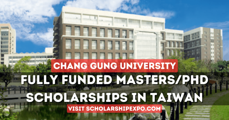 Chang Gung University Scholarship 2024 in Taiwan (Fully Funded)