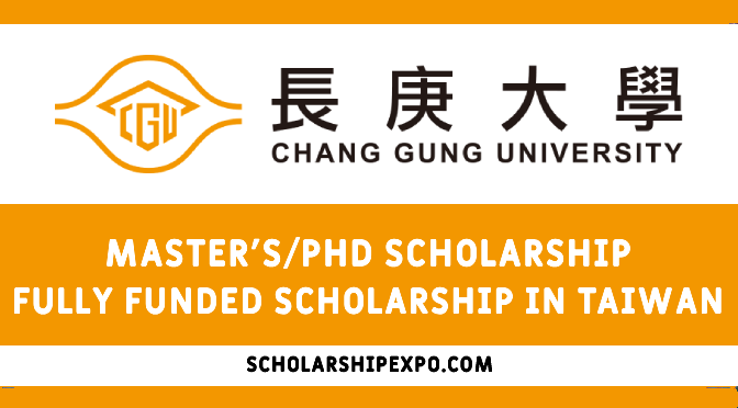 Chang Gung University Scholarship 2024 in Taiwan (Fully Funded)