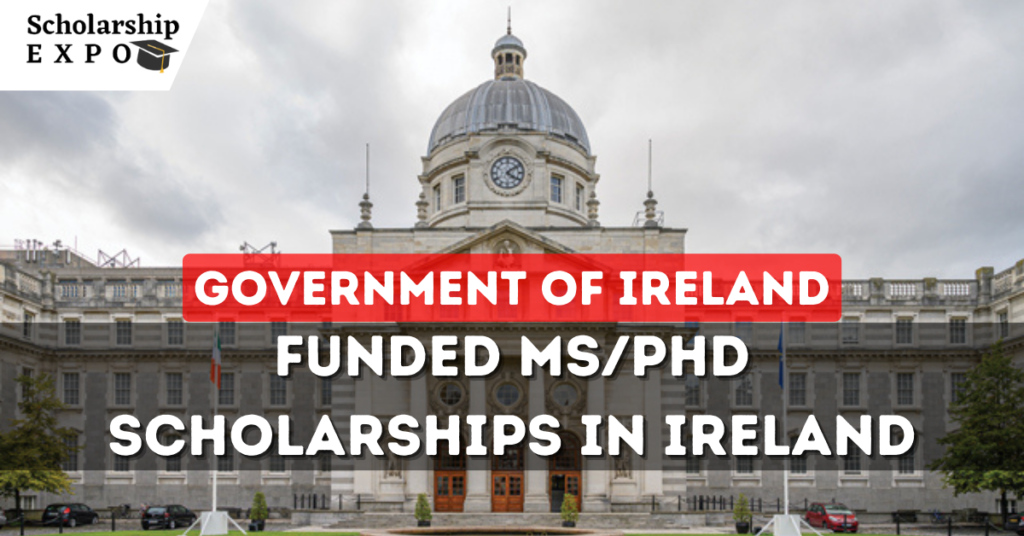 Ireland Government Postgraduate Scholarship 2024 for International Students