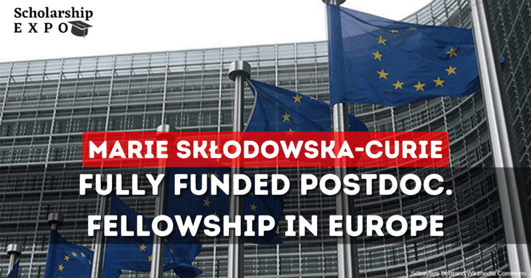 Marie SkłodowskaCurie (MSCA) Postdoctoral Fellowships 2024