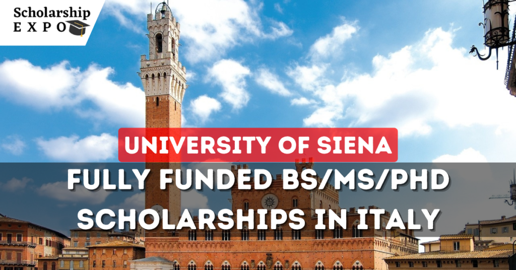 University of Siena Scholarship 2023-24 in Italy (Fully Funded)