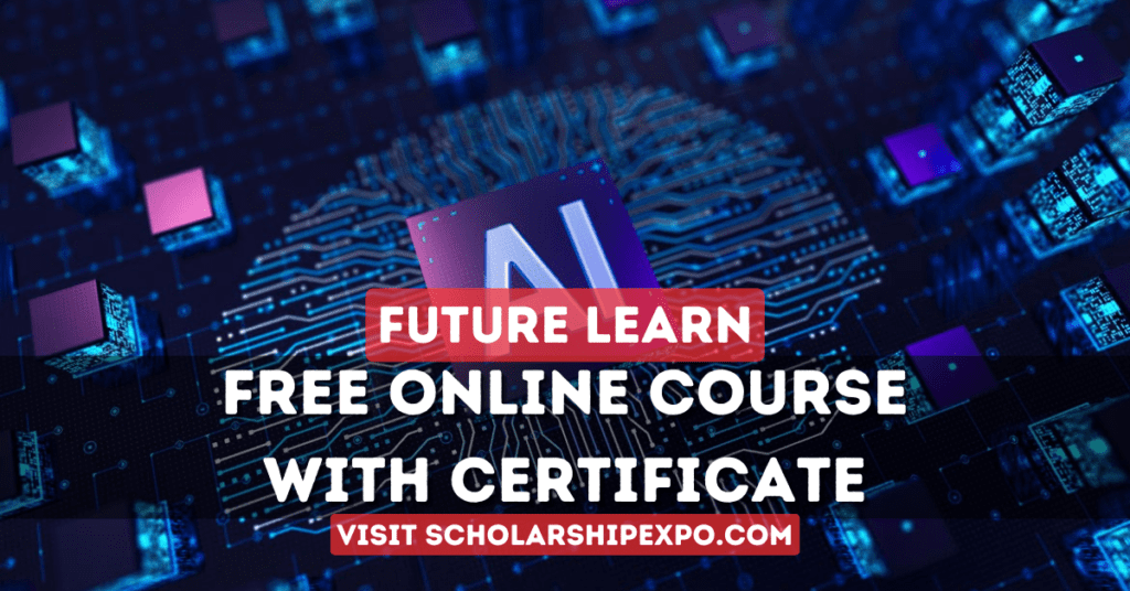 Artificial Intelligence Free Online Course with Certificate by Future Learn