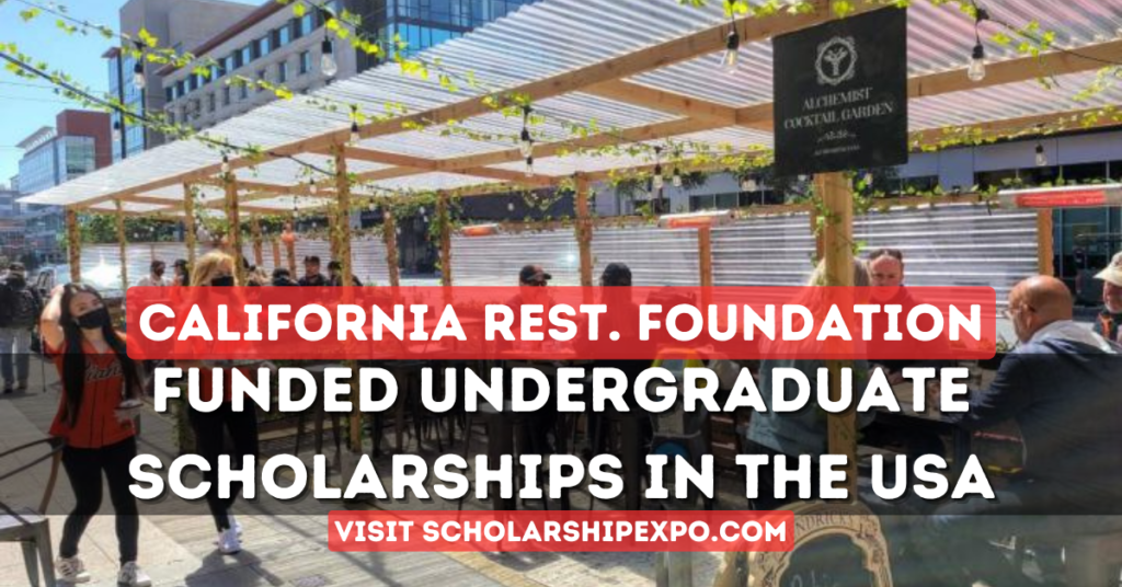 California Restaurant Foundation General Scholarships 2024 in the USA