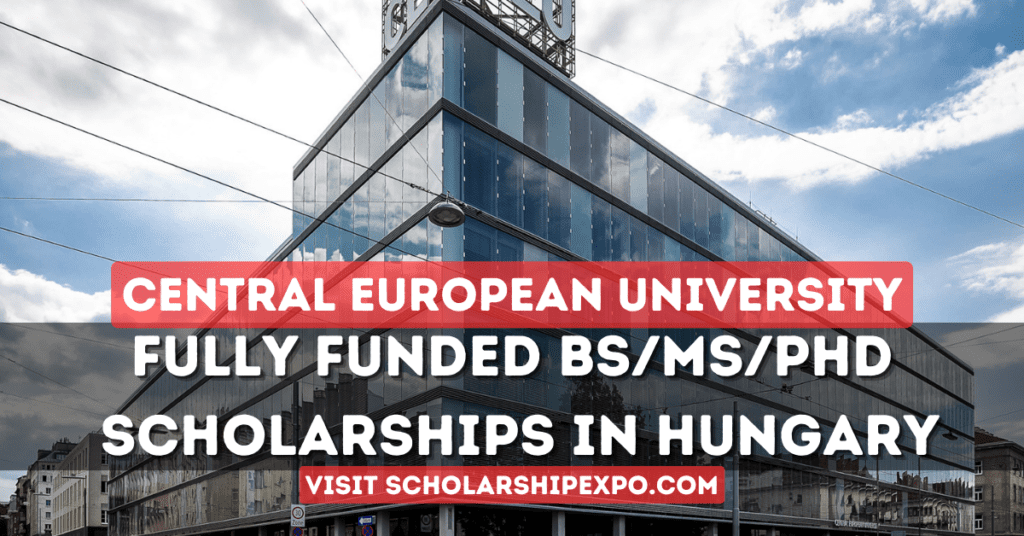 Central European University Scholarships 2024 in Hungary