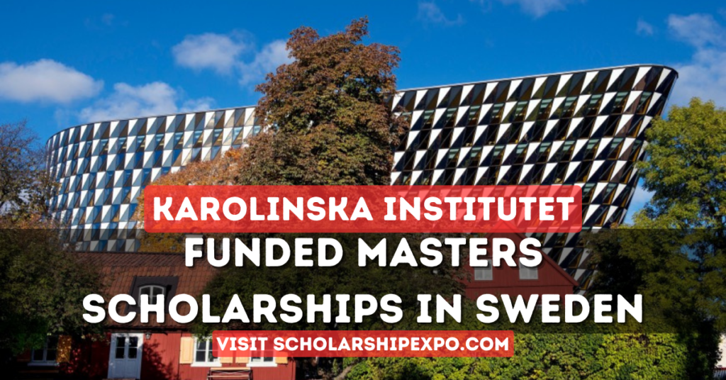 KI Global Masters Scholarships 2024 in Sweden