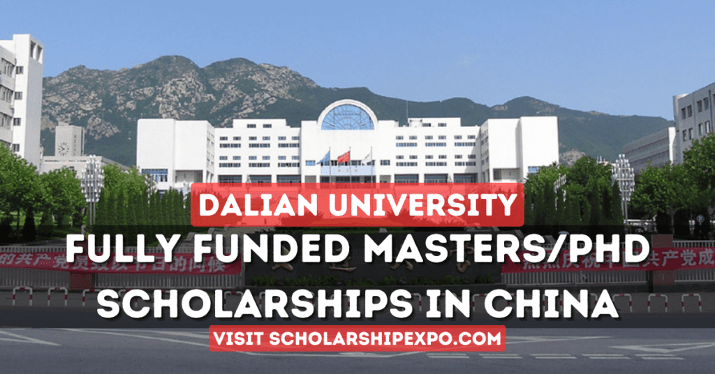 Dalian University CSC Scholarship 2024 in China (Fully Funded)