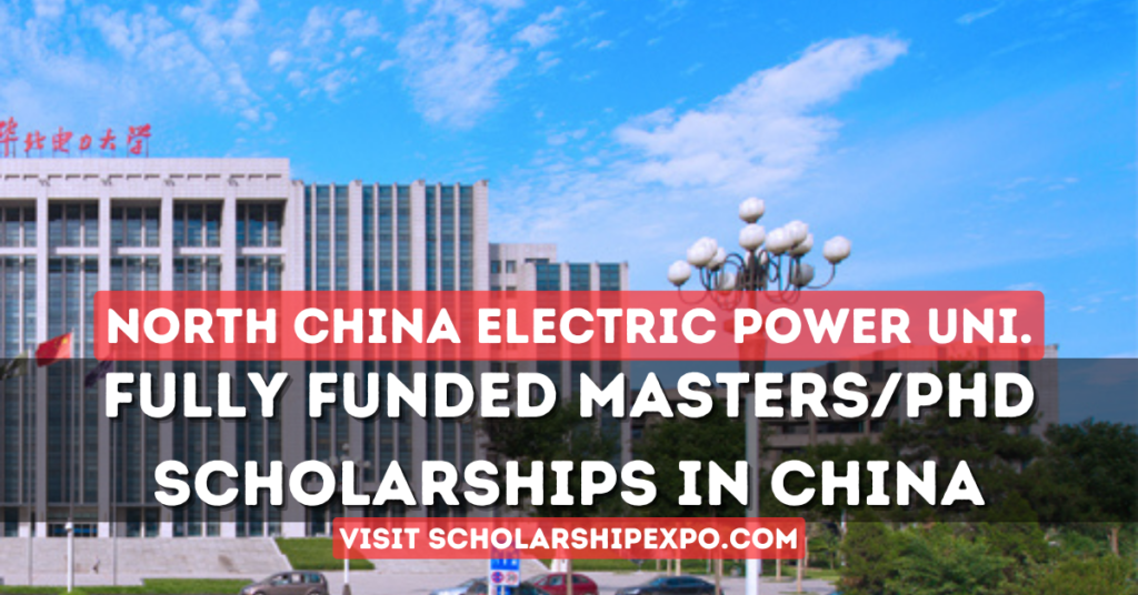 North China Electric Power University Scholarship 2024 (Fully Funded)