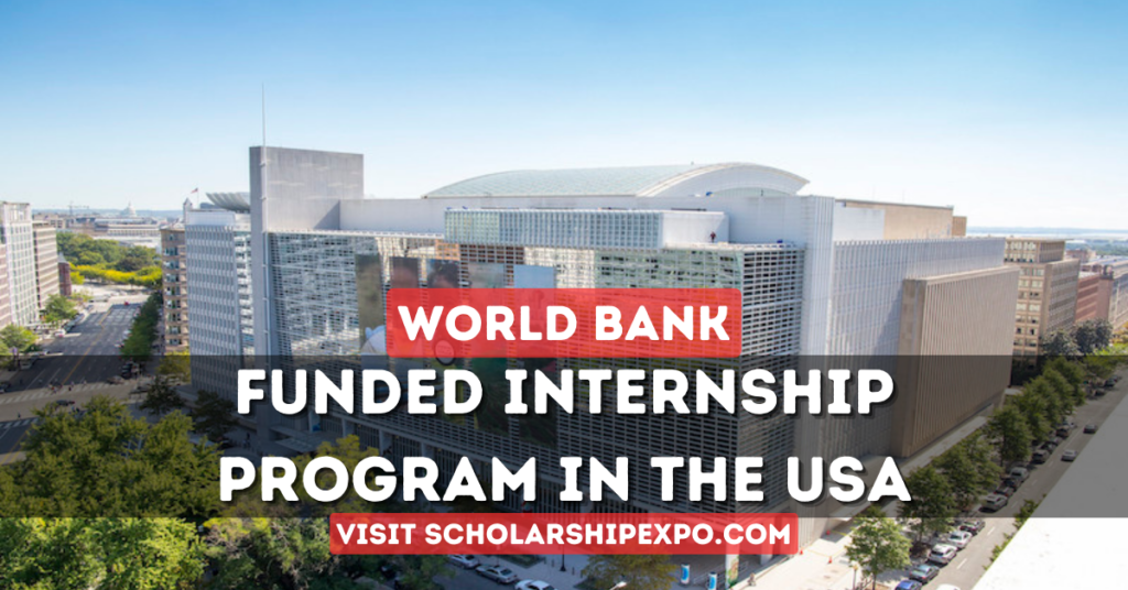 World Bank Internship Program 2024 in the USA