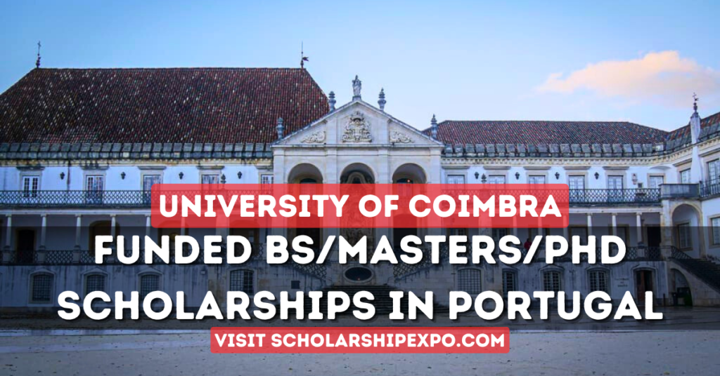 University of Coimbra Scholarships 2024 in Portugal