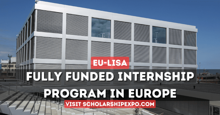 Eu-LISA European Union Internship 2024 (Fully Funded)