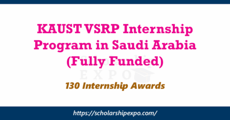 KAUST VSRP Internship Program 2026 in Saudi Arabia (Fully Funded) KAUST VSRP Internship Program 2026 in Saudi Arabia (Fully Funded)