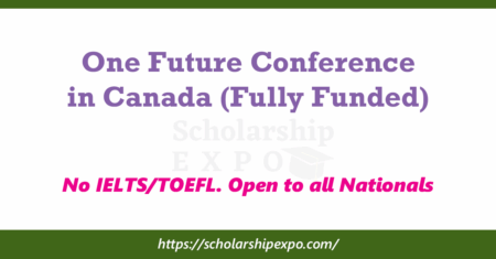 One Future Conference 2026 in Canada (Fully Funded) One Future Conference 2026 in Canada (Fully Funded)