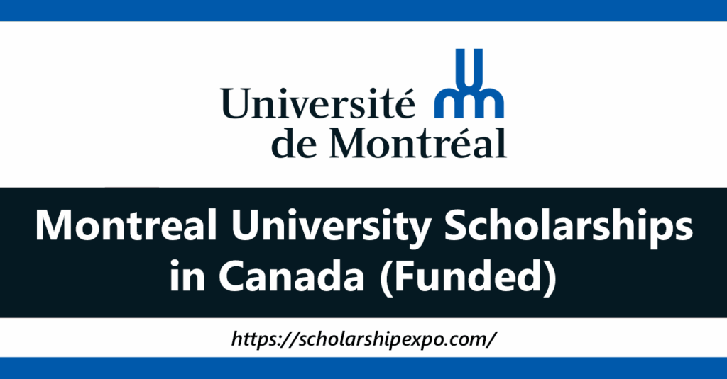 Montreal University Scholarships 2026 in Canada (Funded) Montreal University Scholarships 2026 in Canada (Funded)