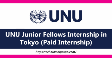 UNU Junior Fellows Internship in Tokyo 2026 (Paid Internship) UNU Junior Fellows Internship in Tokyo 2026 (Paid Internship)