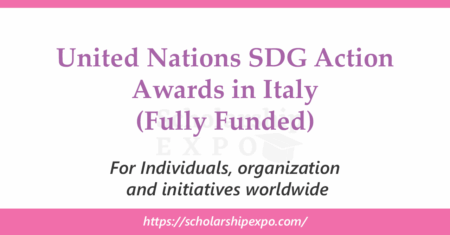United Nations SDG Action Awards 2026 in Italy (Fully Funded) United Nations SDG Action Awards 2026 in Italy (Fully Funded)