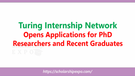Turing Internship Network 2026 Opens Applications for PhD Researchers and Recent Graduates Turing Internship Network 2026 Opens Applications for PhD Researchers and Recent Graduates