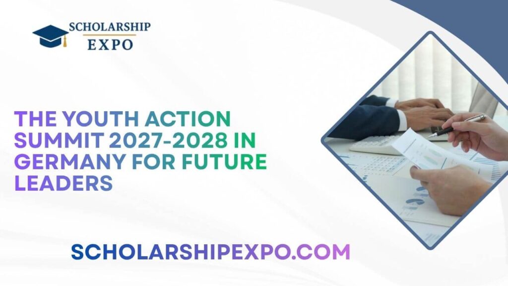 The Youth Action Summit 2027-2028 in Germany for Future Leaders